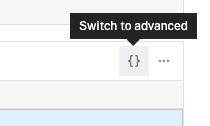 The switch to advanced button.